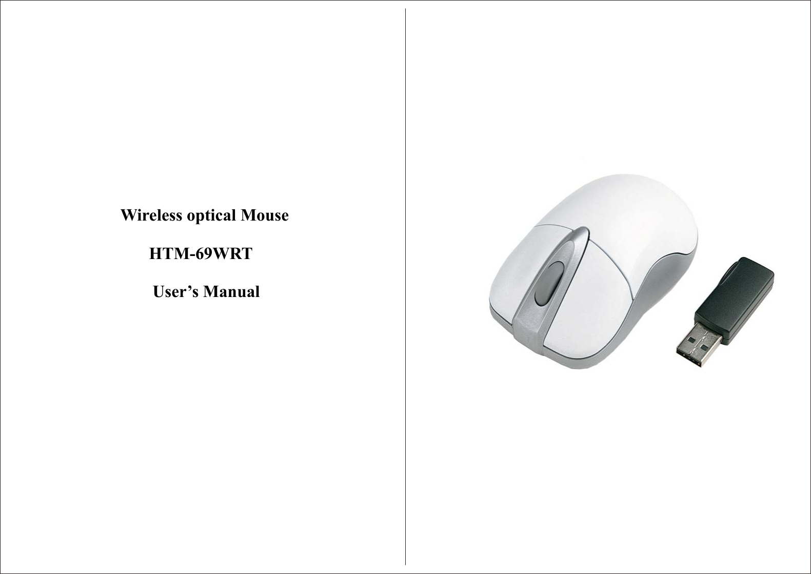           Wireless optical Mouse  HTM-69WRT User’s Manual            