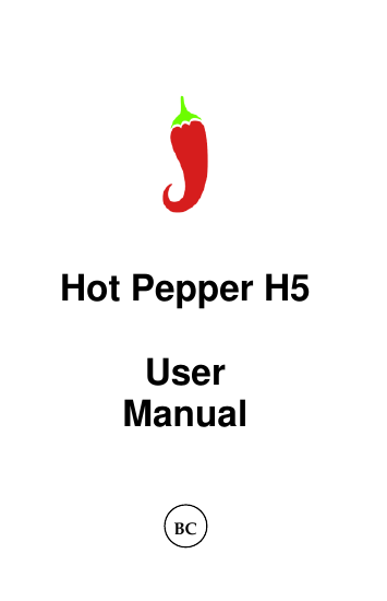 Hot Pepper H5 User Manual BC 
