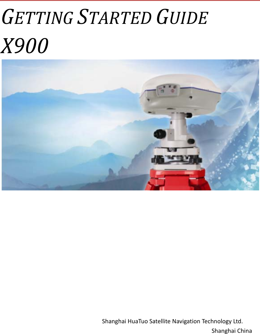 HuaTuo Satellite Navigation Technology A01001 GNSS Receiver User Manual ...