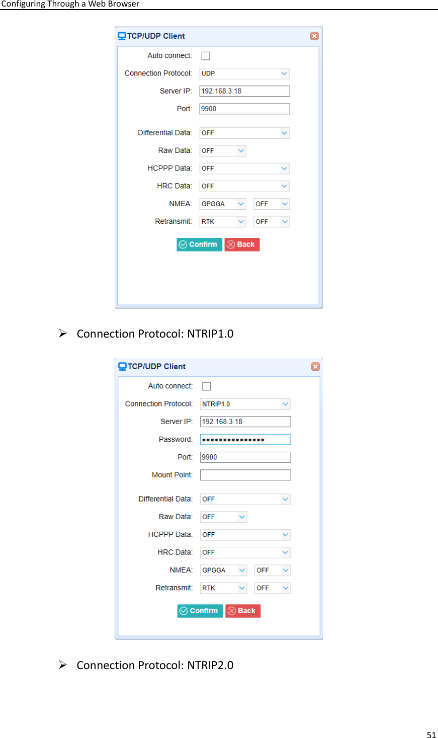 Configuring Through a Web Browser 51   ➢ Connection Protocol: NTRIP1.0  ➢ Connection Protocol: NTRIP2.0 