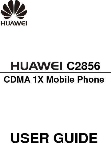  Please refer color and shape to product. Huawei reserves the right to make changes or improvements to any of the products without prior notice. Huawei Technologies Co., Ltd. Address: Huawei Industrial Base, Bantian, Longgang, Shenzhen 518129, People’s Republic of China Tel: +86-755-28780808  Global Hotline: +86-755-28560808  E-mail: mobile@huawei.com   Website: www.huawei.com  