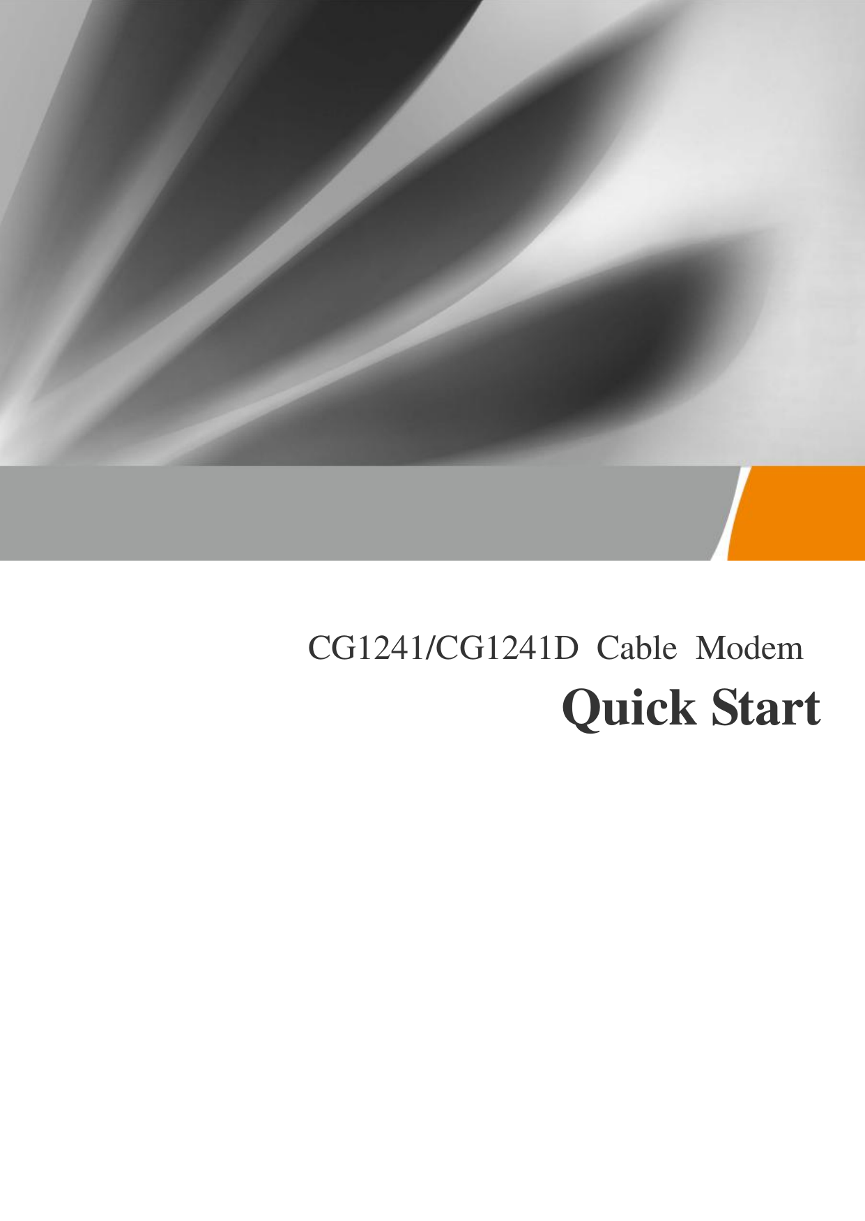  CG1241/CG1241D Cable  Modem   Quick Start 