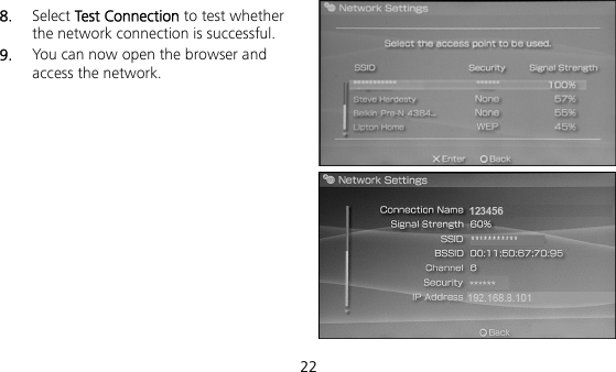  22 8.  Select Test Connection to test whether the network connection is successful. 9.  You can now open the browser and access the network.        