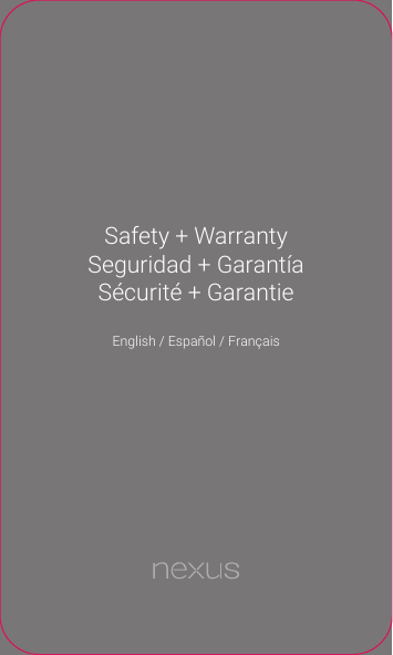  Safety + WarrantySeguridad + GarantíaSécurité + GarantieEnglish / Español / Français 