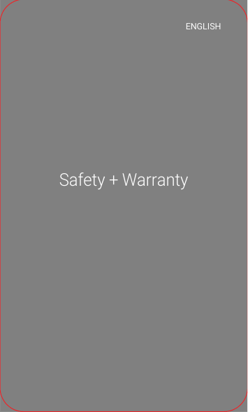 ENGLISHSafety + Warranty