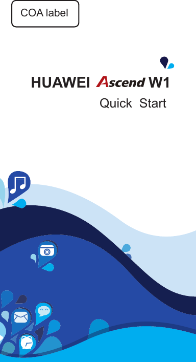 HUAWEI  W1Quick  Start COA label
