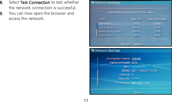  17 8.  Select Test Connection to test whether the network connection is successful. 9.  You can now open the browser and access the network.        