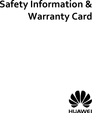   Safety Information &amp; Warranty Card            