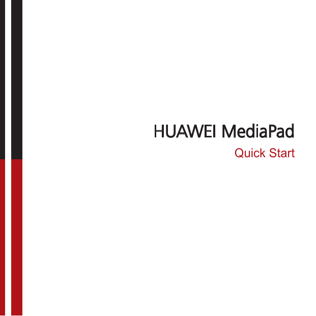 Quick StartHUAWEI MediaPad