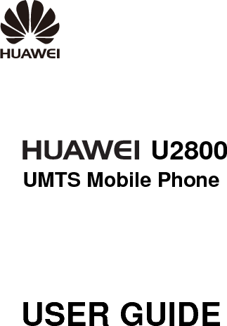    Please refer color and shape to product. Huawei reserves the right to make changes or improvements to any of the products without prior notice.  Huawei Technologies Co., Ltd. Address: Huawei Industrial Base, Bantian, Longgang, Shenzhen 518129, People’s Republic of China  Tel: +86-755-28780808   Global Hotline: +86-755-28560808   E-mail: mobile@huawei.com     Website: www.huawei.com 