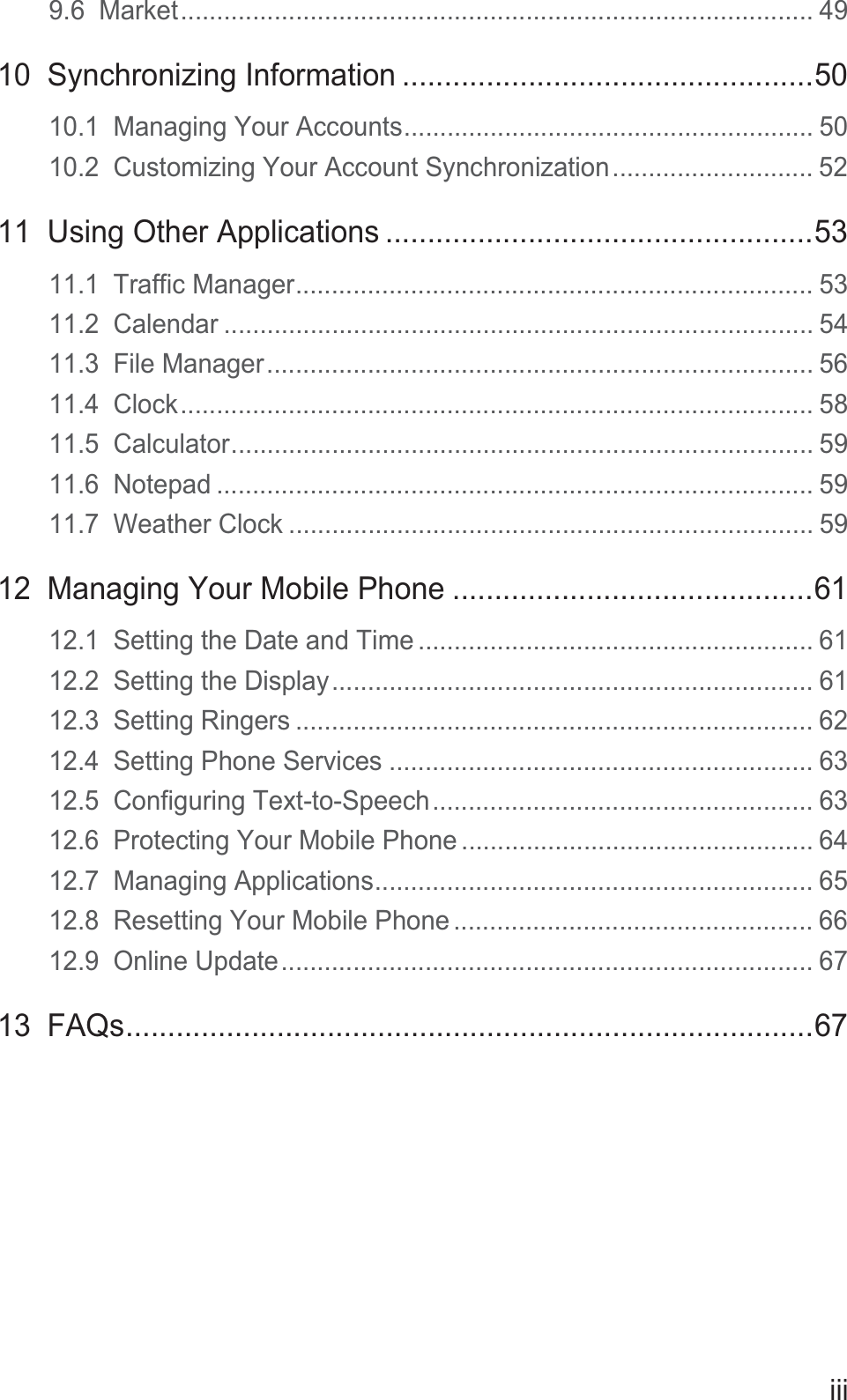 Page 4 of Huawei Technologies U8950N-1 HUAWEI U8950N-1, U8950N-1 mobile phone, with GSM, Bluetooth, WLAN, NFC. User Manual Normal