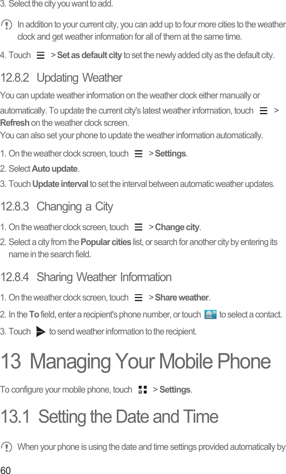 Page 65 of Huawei Technologies U8950N-1 HUAWEI U8950N-1, U8950N-1 mobile phone, with GSM, Bluetooth, WLAN, NFC. User Manual Normal