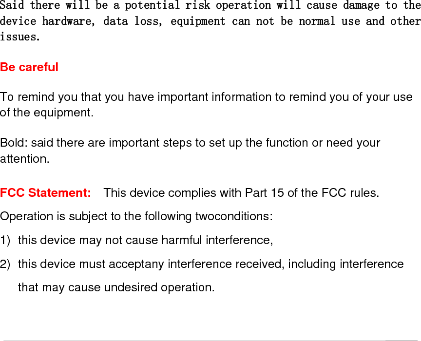 ZN-U9021 User&apos;s Manual                                         第II 页Copyright description  The company&apos;s user manual contains no explicit or implicit guarantees, including the sale or installation of a guarantee for a special purpose. The company has the right to change or amend the manual without notice. Without the written permission of the company, any content of this manual shall be copied. About this manual Use this manual to install and use a wireless access point. This manual includes the configuration process and methods to help customers solve unforeseen problems. In order to highlight some of the need to pay attention to the content, this manual uses the following special characters and styles to express: Warning  Said there will be a potential risk operation will cause damage to the device hardware, data loss, equipment can not be normal use and other issues. Be careful To remind you that you have important information to remind you of your use of the equipment. Bold: said there are important steps to set up the function or need your attention. FCC Statement:    This device complies with Part 15 of the FCC rules. Operation is subject to the following twoconditions:   1)  this device may not cause harmful interference,   2)  this device must acceptany interference received, including interference that may cause undesired operation.  