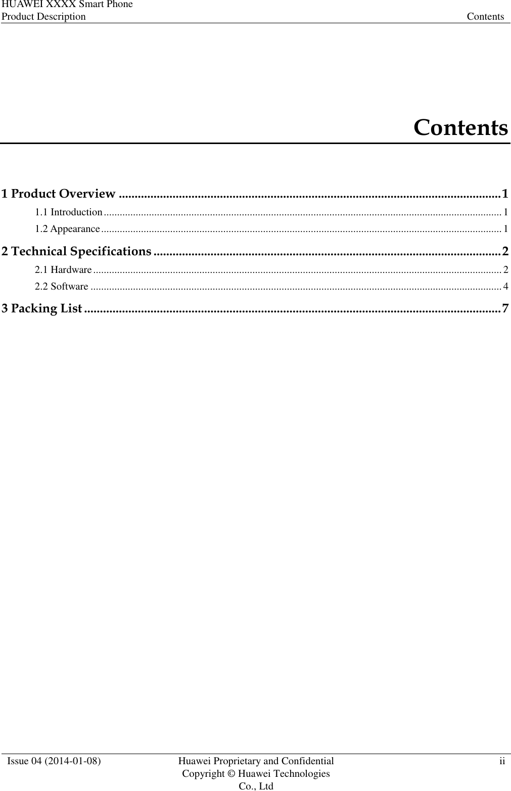 Page 3 of 11 - Huawei Release Notes D PRODUCT Mobile Phone S WCDMA Android P7 Sophia-L10 Smart Description (V100R001 04,EN,UL)