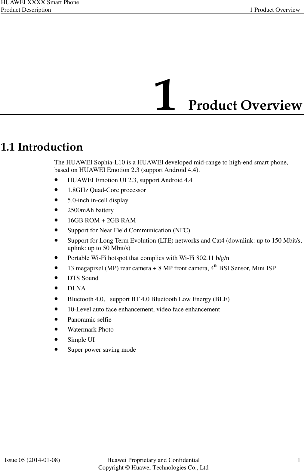 Page 4 of 11 - Huawei Release Notes D PRODUCT Mobile Phone S WCDMA Android P7 Sophia-L10 Smart Description (V100R001 04,EN,UL)