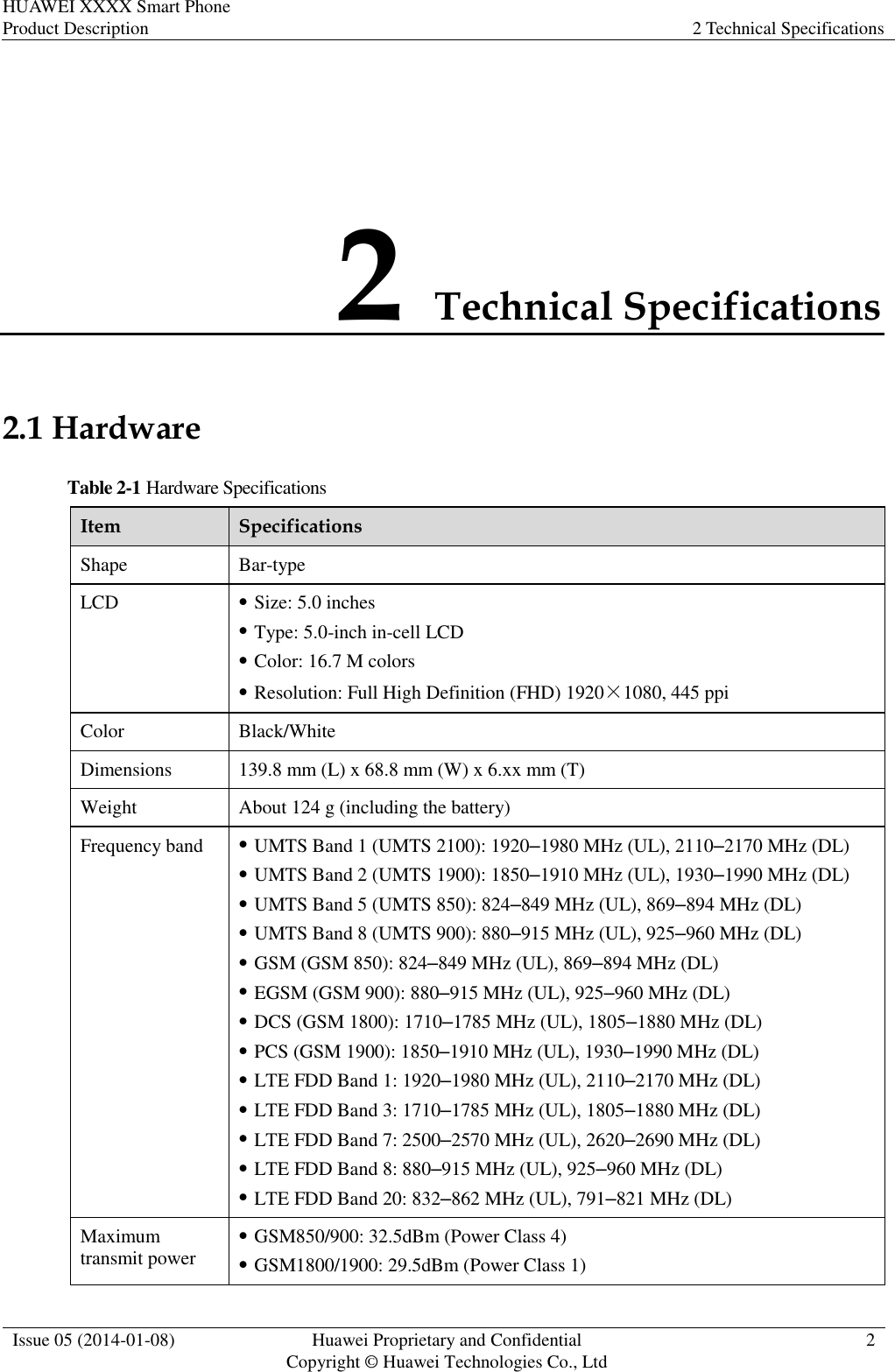 Page 6 of 11 - Huawei Release Notes D PRODUCT Mobile Phone S WCDMA Android P7 Sophia-L10 Smart Description (V100R001 04,EN,UL)
