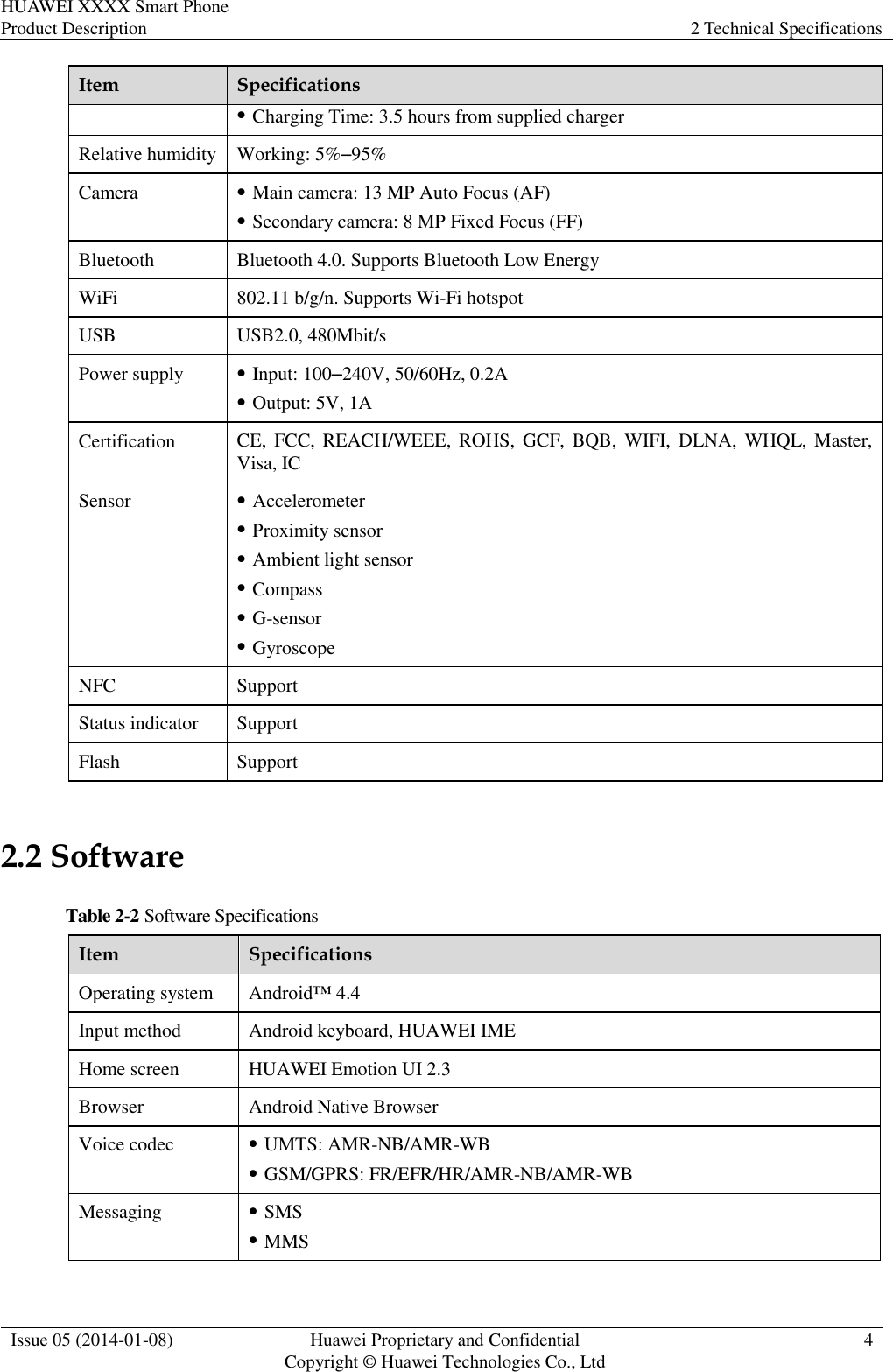 Page 8 of 11 - Huawei Release Notes D PRODUCT Mobile Phone S WCDMA Android P7 Sophia-L10 Smart Description (V100R001 04,EN,UL)