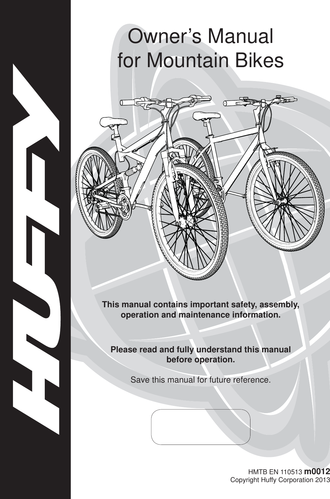 Huffybikes M0012 Users Manual HMTB_EN_xxxx13_m0012 web