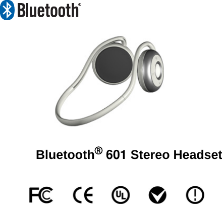     Bluetooth® 601 Stereo Headset    