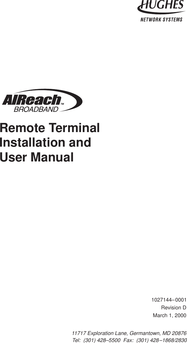 11717 Exploration Lane, Germantown, MD 20876Tel:  (301) 428–5500  Fax:  (301) 428–1868/2830 1027144–0001Revision DMarch 1, 2000Remote Terminal Installation and User Manual