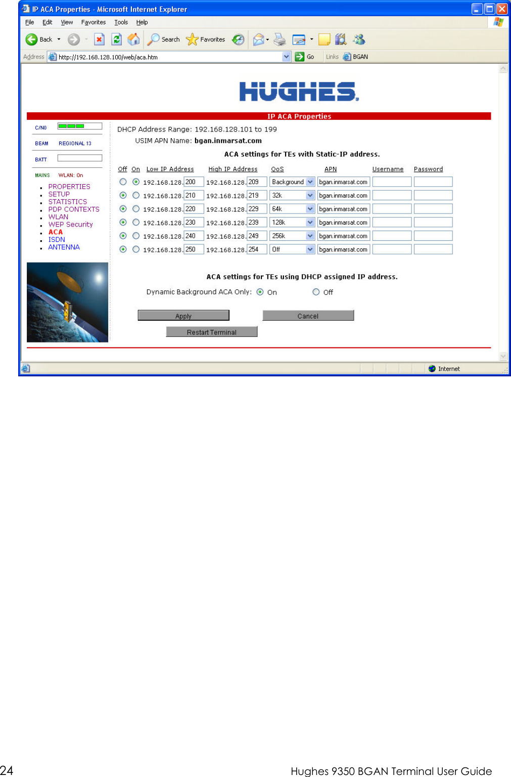  24  Hughes 9350 BGAN Terminal User Guide  