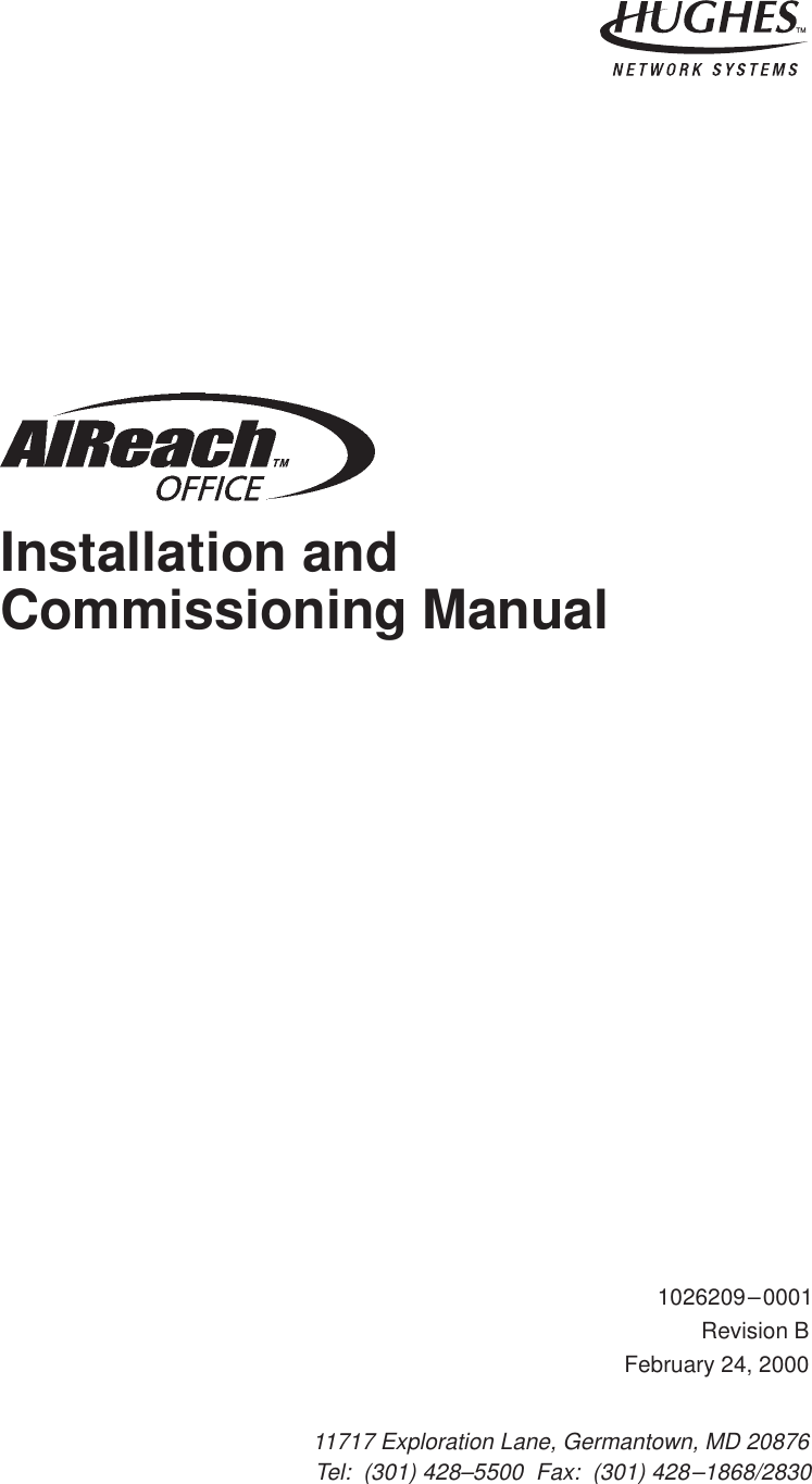 11717 Exploration Lane, Germantown, MD 20876Tel:  (301) 428–5500  Fax:  (301) 428–1868/2830 1026209–0001Revision BFebruary 24, 2000Installation and Commissioning Manual