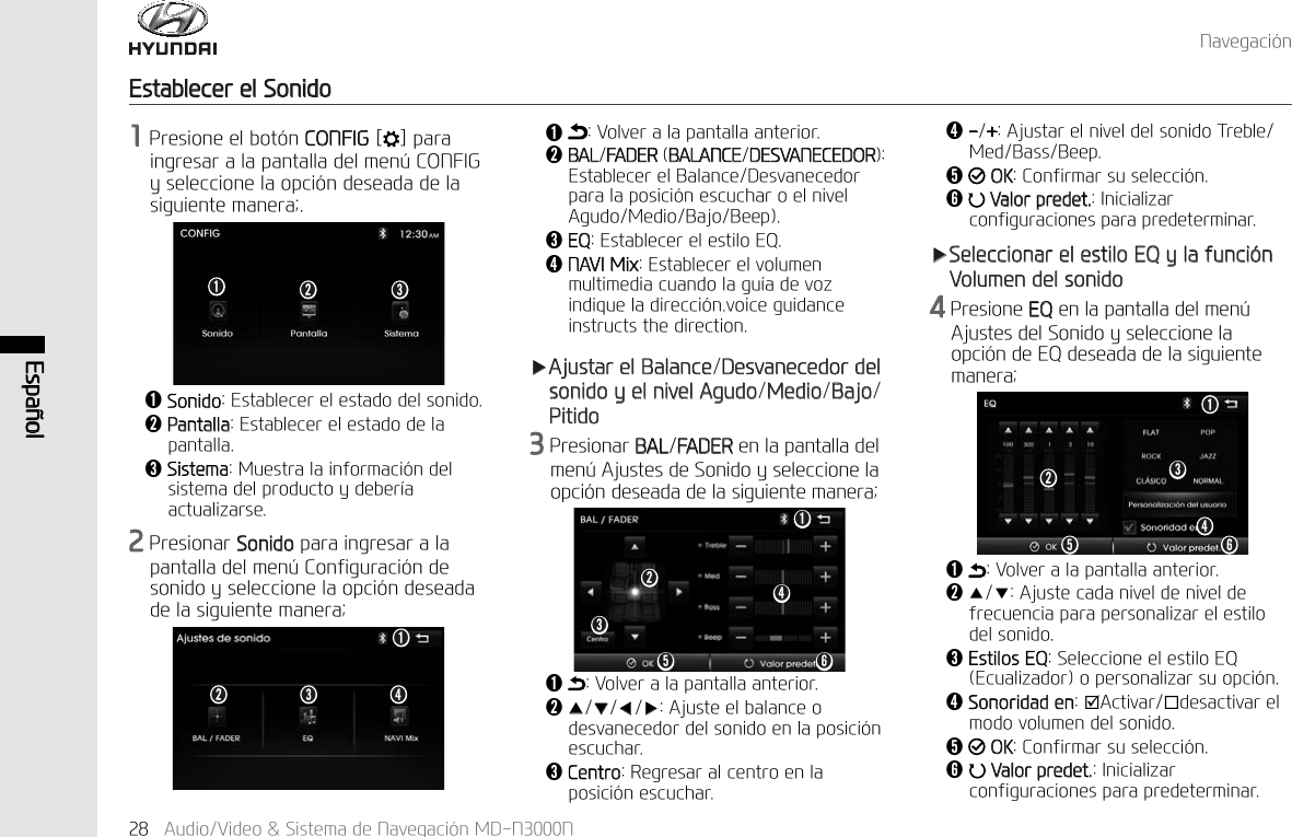 1DYHJDFL&micro;Q$XGLR9LGHR6LVWHPDGH1DYHJDFL&micro;Q0'11(VSD&sup3;RO(VWDEOHFHUHO6RQLGR3UHVLRQHHOERW&micro;Q&amp;21),*> @SDUDLQJUHVDUDODSDQWDOODGHOPHQ&frac14;&amp;21),*\VHOHFFLRQHODRSFL&micro;QGHVHDGDGHODVLJXLHQWHPDQHUDǬ6RQLGR(VWDEOHFHUHOHVWDGRGHOVRQLGRǭ3DQWDOOD(VWDEOHFHUHOHVWDGRGHODSDQWDOODǮ6LVWHPD0XHVWUDODLQIRUPDFL&micro;QGHOVLVWHPDGHOSURGXFWR\GHEHU&macr;DDFWXDOL]DUVH3UHVLRQDU6RQLGRSDUDLQJUHVDUDODSDQWDOODGHOPHQ&frac14;&amp;RQILJXUDFL&micro;QGHVRQLGR\VHOHFFLRQHODRSFL&micro;QGHVHDGDGHODVLJXLHQWHPDQHUDǬ9ROYHUDODSDQWDOODDQWHULRUǭ%$/)$'(5%$/$1&amp;('(69$1(&amp;('25(VWDEOHFHUHO%DODQFH'HVYDQHFHGRUSDUDODSRVLFL&micro;QHVFXFKDURHOQLYHO$JXGR0HGLR%DMR%HHSǮ(4(VWDEOHFHUHOHVWLOR(4ǯ1$9,0L[(VWDEOHFHUHOYROXPHQPXOWLPHGLDFXDQGRODJX&macr;DGHYR]LQGLTXHODGLUHFFL&micro;QYRLFHJXLGDQFHLQVWUXFWVWKHGLUHFWLRQҸ$MXVWDUHO%DODQFH'HVYDQHFHGRUGHOVRQLGR\HOQLYHO$JXGR0HGLR%DMR3LWLGR3UHVLRQDU%$/)$'(5HQODSDQWDOODGHOPHQ&frac14;$MXVWHVGH6RQLGR\VHOHFFLRQHODRSFL&micro;QGHVHDGDGHODVLJXLHQWHPDQHUDǮǭǬǮ ǯǭǬǮǯǰ ǱǭǬǬ9ROYHUDODSDQWDOODDQWHULRUǭҶҺҼҸ$MXVWHHOEDODQFHRGHVYDQHFHGRUGHOVRQLGRHQODSRVLFL&micro;QHVFXFKDUǮ&amp;HQWUR5HJUHVDUDOFHQWURHQODSRVLFL&micro;QHVFXFKDUǯ$MXVWDUHOQLYHOGHOVRQLGR7UHEOH0HG%DVV%HHSǰ2.&amp;RQILUPDUVXVHOHFFL&micro;QǱ9DORUSUHGHW,QLFLDOL]DUFRQILJXUDFLRQHVSDUDSUHGHWHUPLQDUҸ6HOHFFLRQDUHOHVWLOR(4\ODIXQFL&micro;Q9ROXPHQGHOVRQLGR3UHVLRQH(4HQODSDQWDOODGHOPHQ&frac14;$MXVWHVGHO6RQLGR\VHOHFFLRQHODRSFL&micro;QGH(4GHVHDGDGHODVLJXLHQWHPDQHUDǮǯǱǰǭǬǬ9ROYHUDODSDQWDOODDQWHULRUǭҶҺ$MXVWHFDGDQLYHOGHQLYHOGHIUHFXHQFLDSDUDSHUVRQDOL]DUHOHVWLORGHOVRQLGRǮ(VWLORV(46HOHFFLRQHHOHVWLOR(4(FXDOL]DGRURSHUVRQDOL]DUVXRSFL&micro;Qǯ6RQRULGDGHQ;$FWLYDUGHVDFWLYDUHOPRGRYROXPHQGHOVRQLGRǰ2.&amp;RQILUPDUVXVHOHFFL&micro;QǱ9DORUSUHGHW,QLFLDOL]DUFRQILJXUDFLRQHVSDUDSUHGHWHUPLQDU