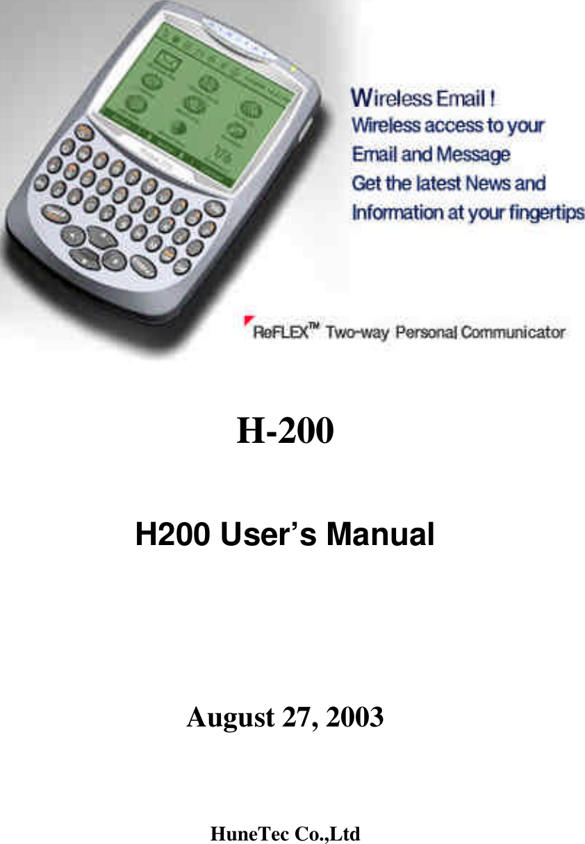   H-200  H200 User’s Manual      August 27, 2003      HuneTec Co.,Ltd 