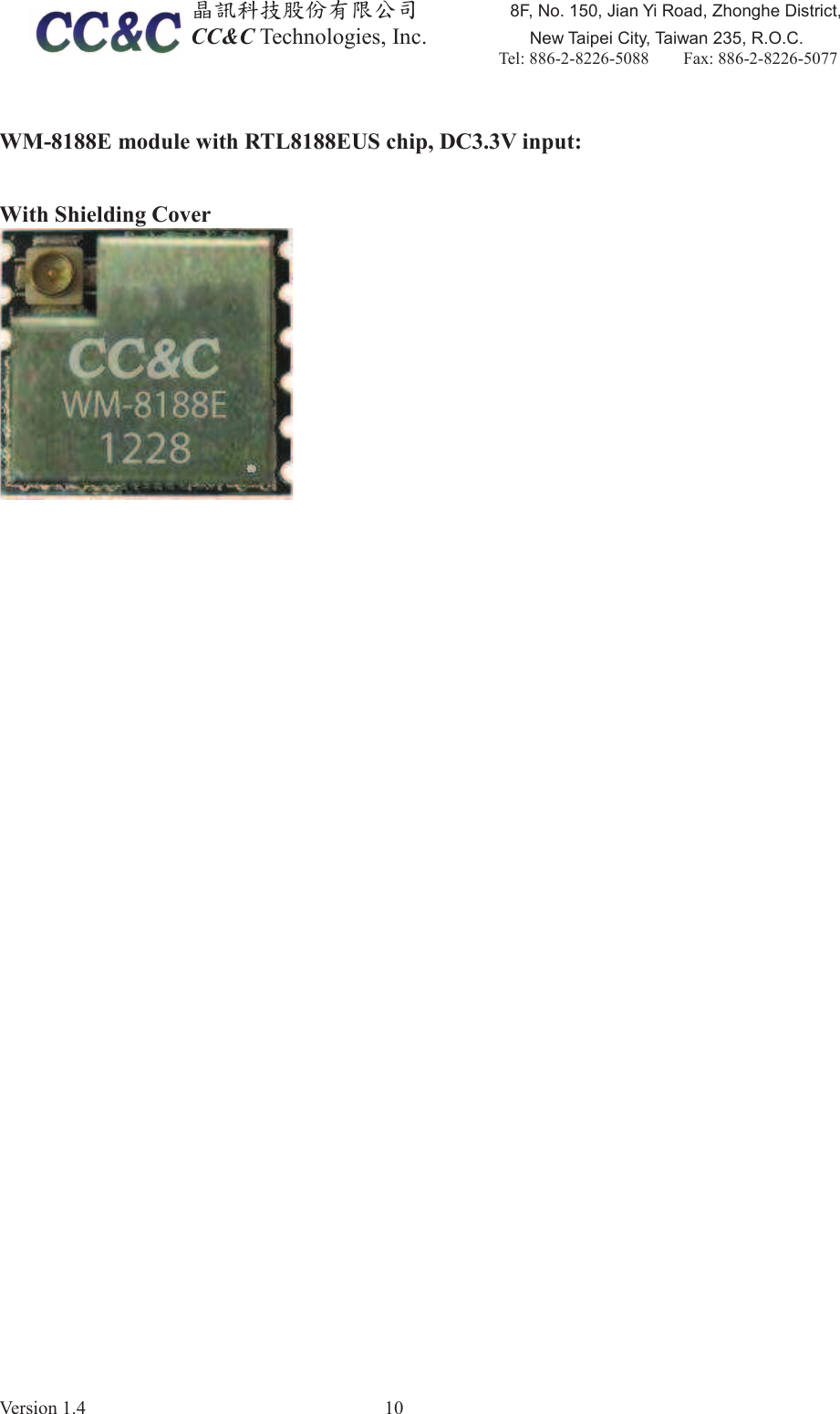 ඲ૻࣽמިҽԖज़Ϧљ)1R-LDQ<L5RDG=KRQJKH'LVWULFW&amp;&amp;&amp;7HFKQRORJLHV,QF         1HZ7DLSHL&amp;LW\7DLZDQ52&amp;7HO    )D[9HUVLRQ :0(PRGXOHZLWK57/(86FKLS'&amp;9LQSXW:LWK6KLHOGLQJ&amp;RYHU