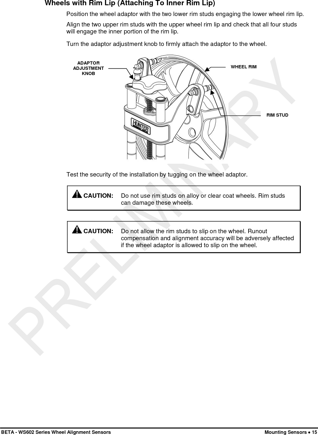  16 • Mounting Sensors    BETA - WS602 Series Wheel Alignment Sensors 