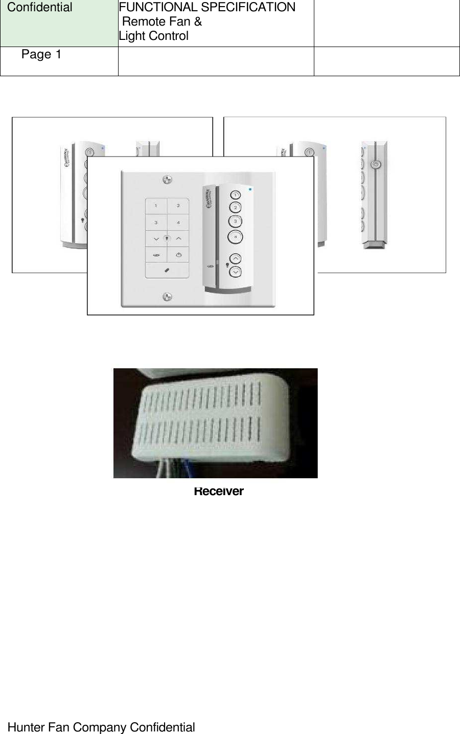 Hunter Fan Company Confidential   Confidential FUNCTIONAL SPECIFICATION  Remote Fan &amp; Light Control   Page 1           65535  65536   Receiver 