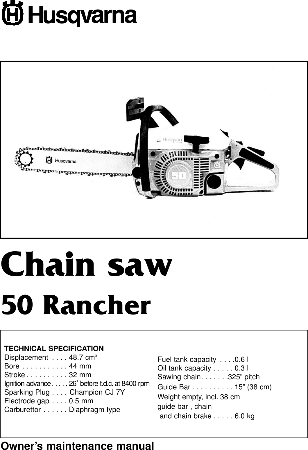 Page 1 of 8 - Husqvarna Husqvarna-50-Rancher-Users-Manual- OM, Rancher 50, 1982-11, Chain Saw  Husqvarna-50-rancher-users-manual
