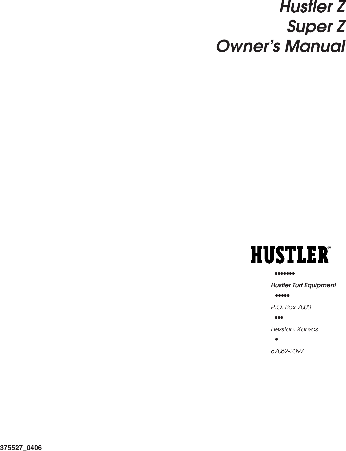 Page 1 of 1 - Hustler-Turf Hustler-Turf-Hustler-Z-Users-Manual-  Hustler-turf-hustler-z-users-manual