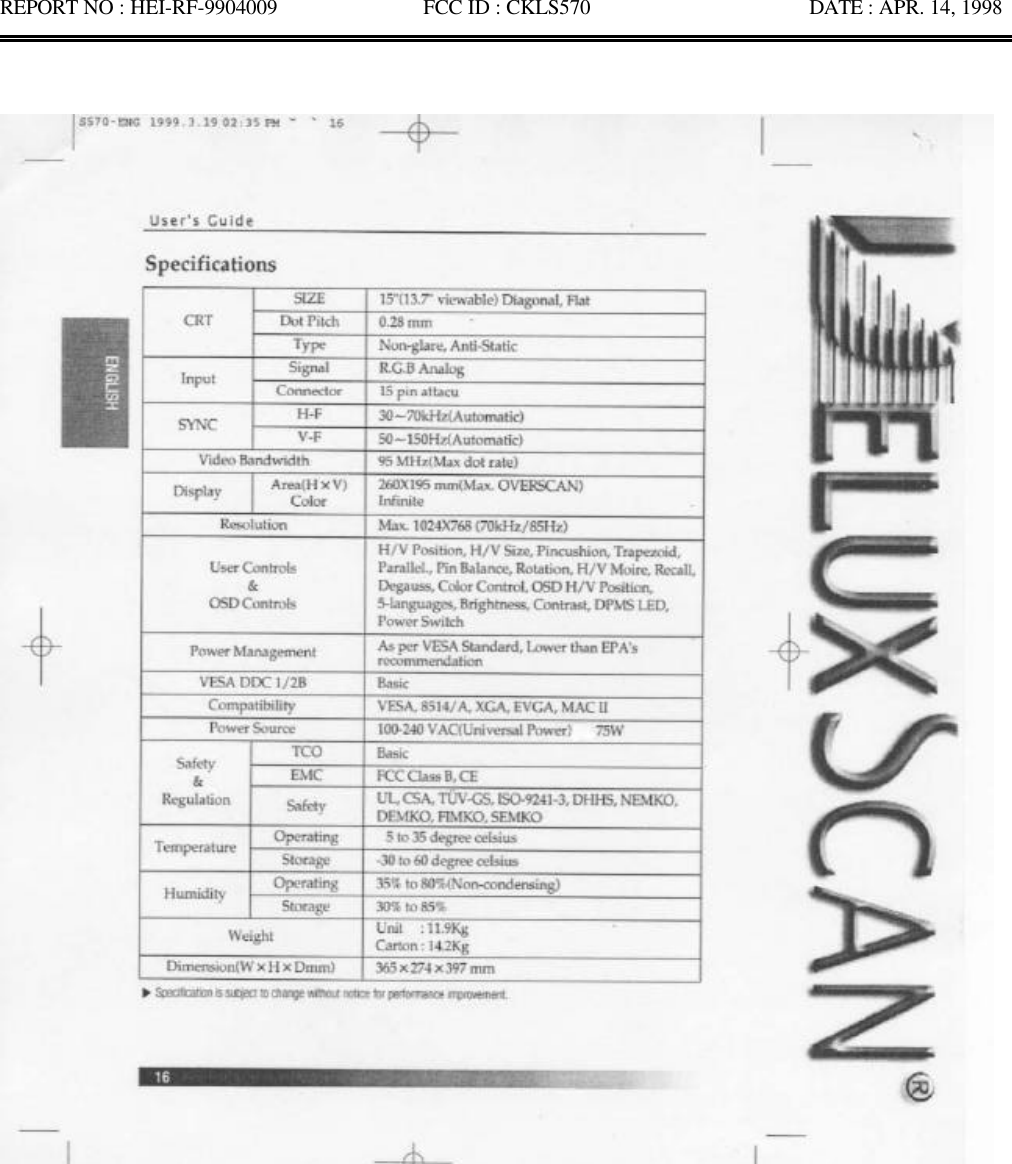 REPORT NO : HEI-RF-9904009              FCC ID : CKLS570                     DATE : APR. 14, 1998