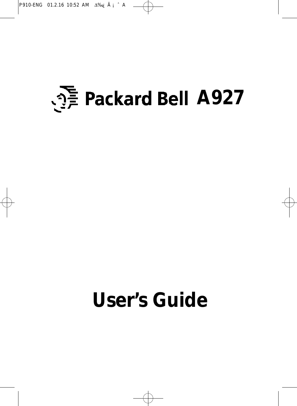 A927User’s GuideP910-ENG  01.2.16 10:52 AM  ∆‰¿Ã¡ˆA