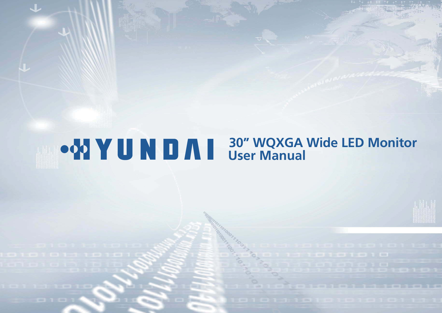 30” WQXGA Wide LED Monitor User Manual 