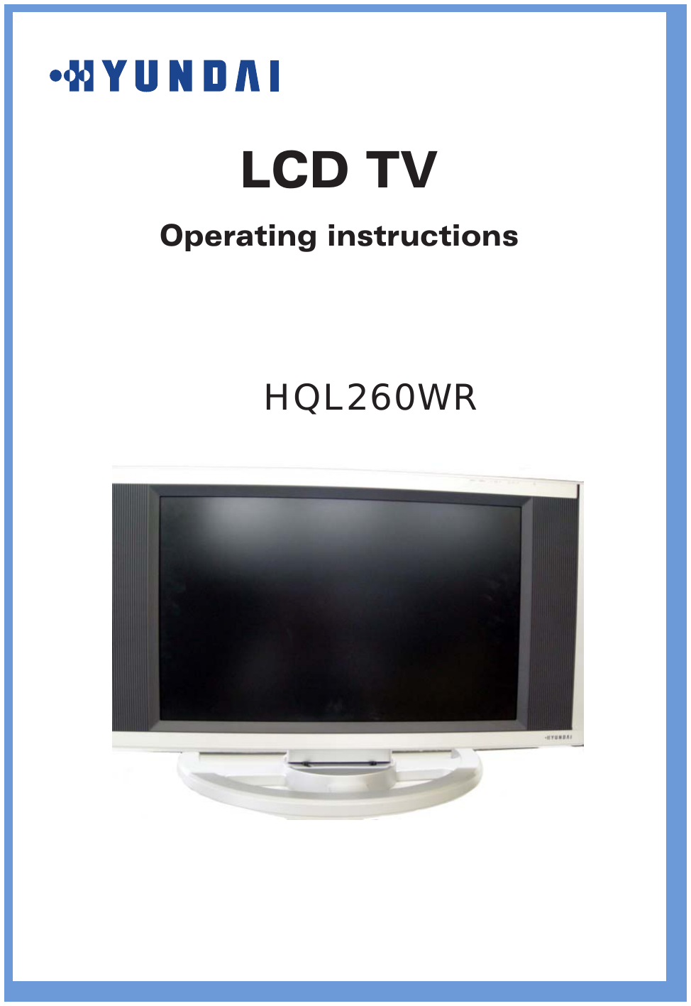 HQL260WRLCD TVOperating instructions