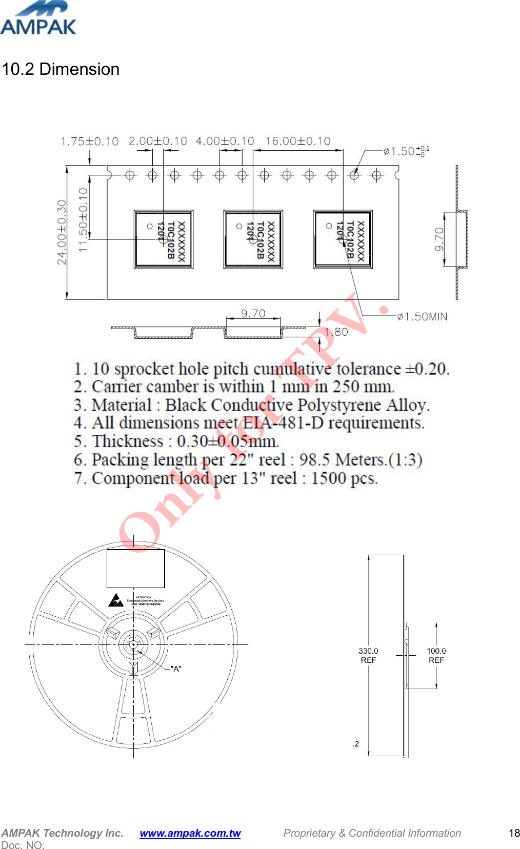  AMPAK Technology Inc.      www.ampak.com.tw        Proprietary &amp; Confidential Information       Doc. NO:   18 10.2 Dimension                          Only for TPV.