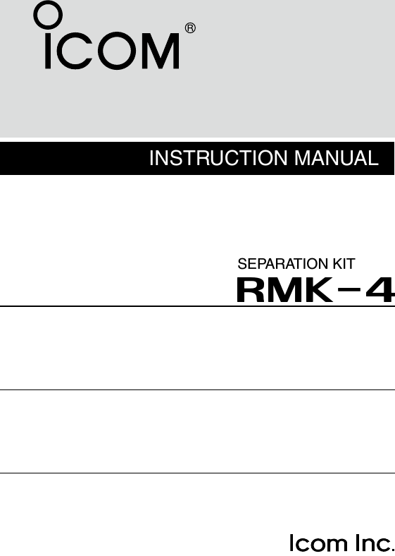 INSTRUCTION MANUALRMK-4SEPARATION KIT