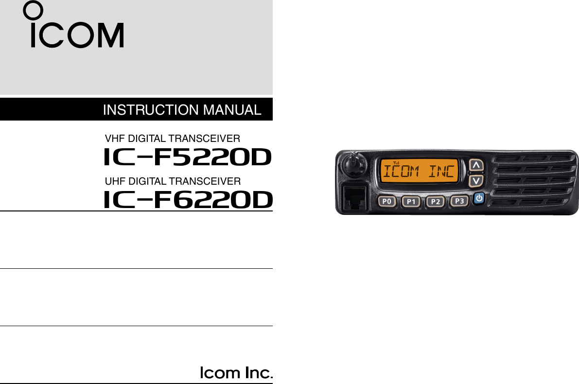 INSTRUCTION MANUALVHF DIGITAL TRANSCEIVERiF5220DUHF DIGITAL TRANSCEIVERiF6220D