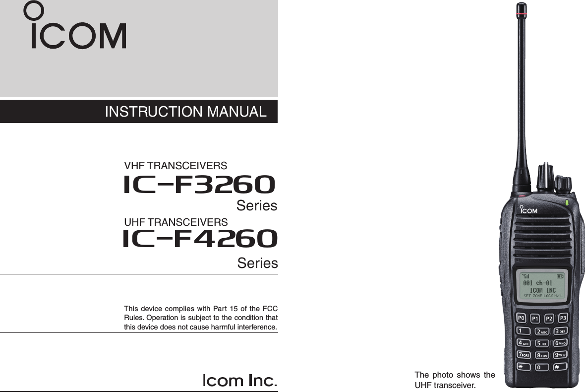 User Guide Icom ICOM orporated 340100 VHF Transceivers User Manual
