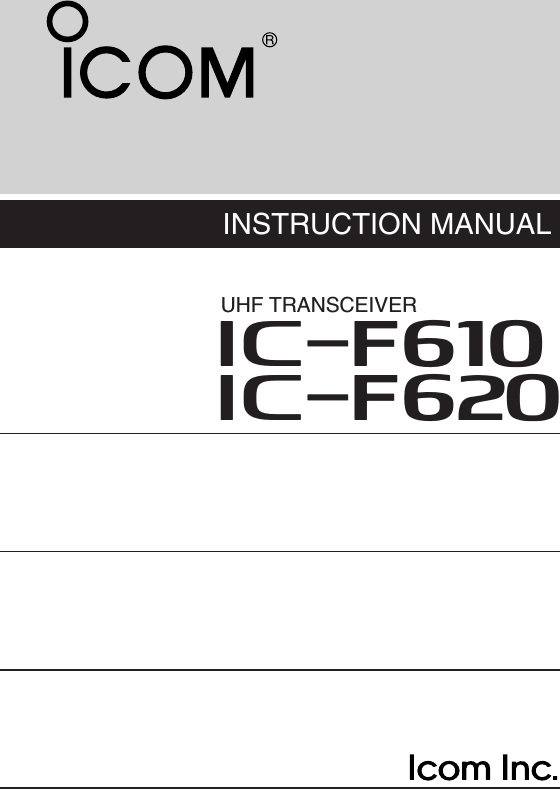 INSTRUCTION MANUALiF610iF620UHF TRANSCEIVER