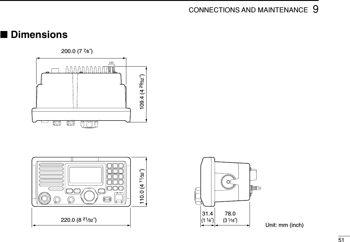 519CONNECTIONS AND MAINTENANCE■Dimensions220.0 (8 21⁄32˝)31.4(1 1⁄4˝)78.0(3 1⁄16˝)110.0 (4 11⁄32˝)109.4 (4 29⁄32˝)200.0 (7 7⁄8˝)Unit: mm (inch)