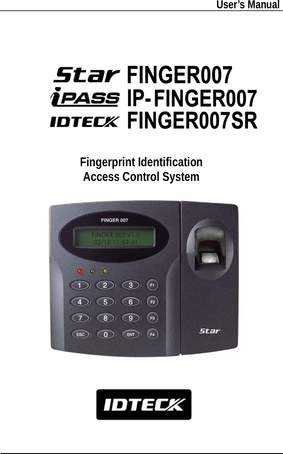                                                                 User’s Manual              Fingerprint Identification Access Control System      