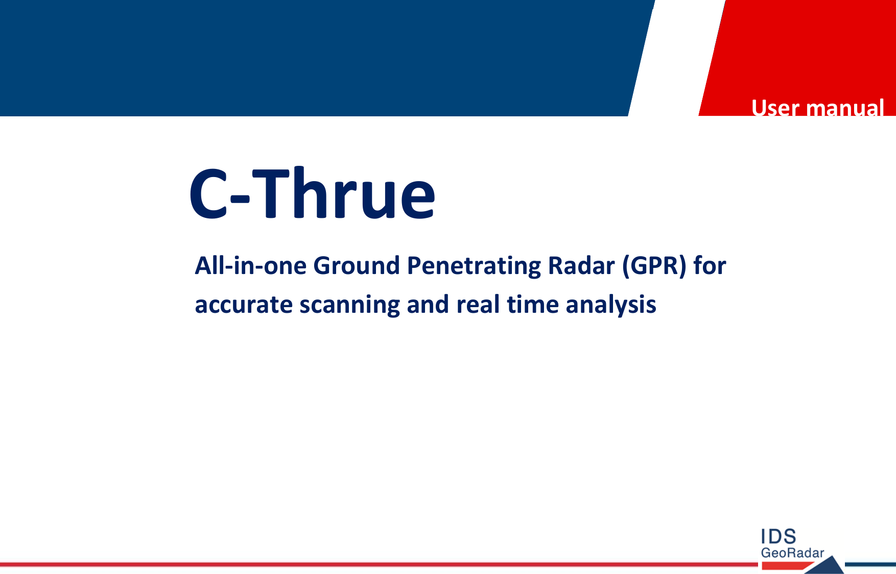 Page 1 of IDS GeoRadar s r l CTHRUE Ground Penetrating Radar User Manual 