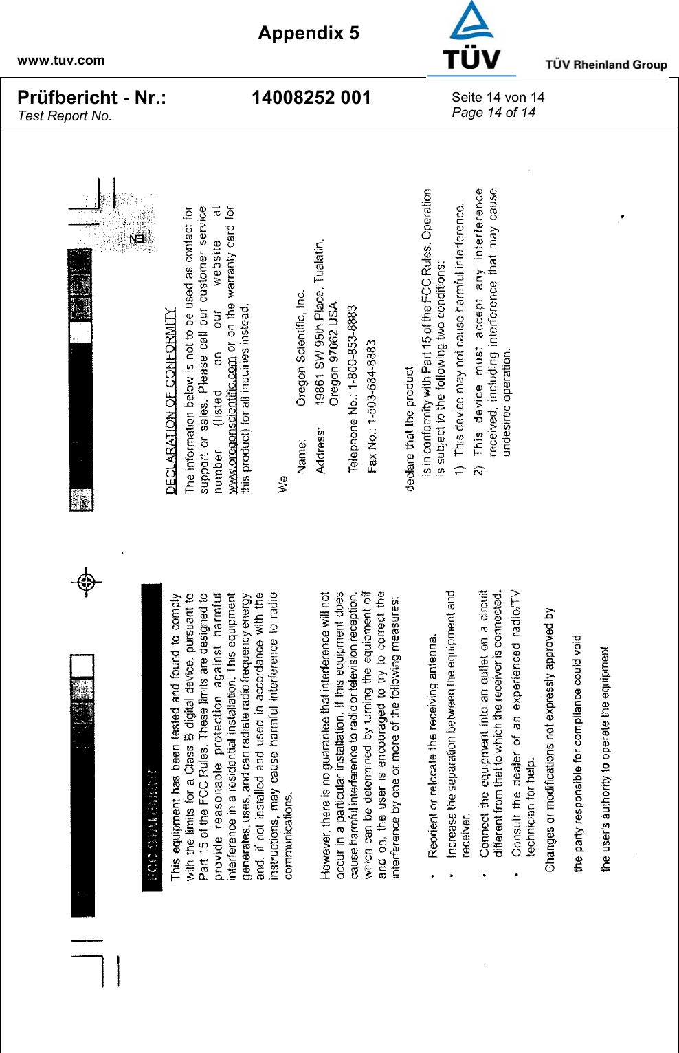    www.tuv.com  Appendix 5 Prüfbericht - Nr.: Test Report No. 14008252 001  Seite 14 von 14 Page 14 of 14    