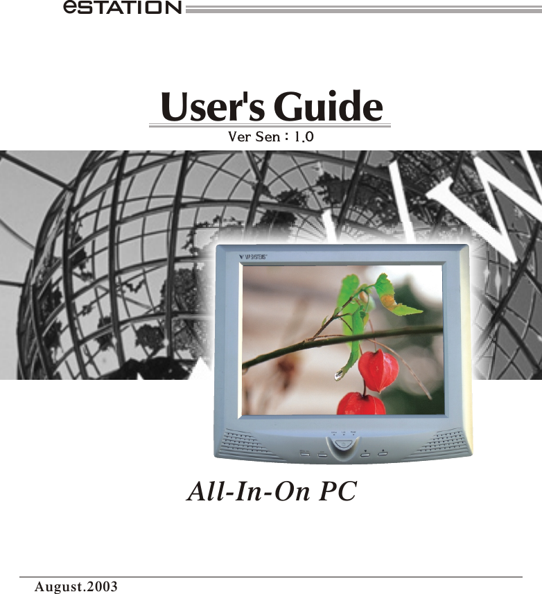 STATIONUser's GuideAll-In-On PCAugust.2003e