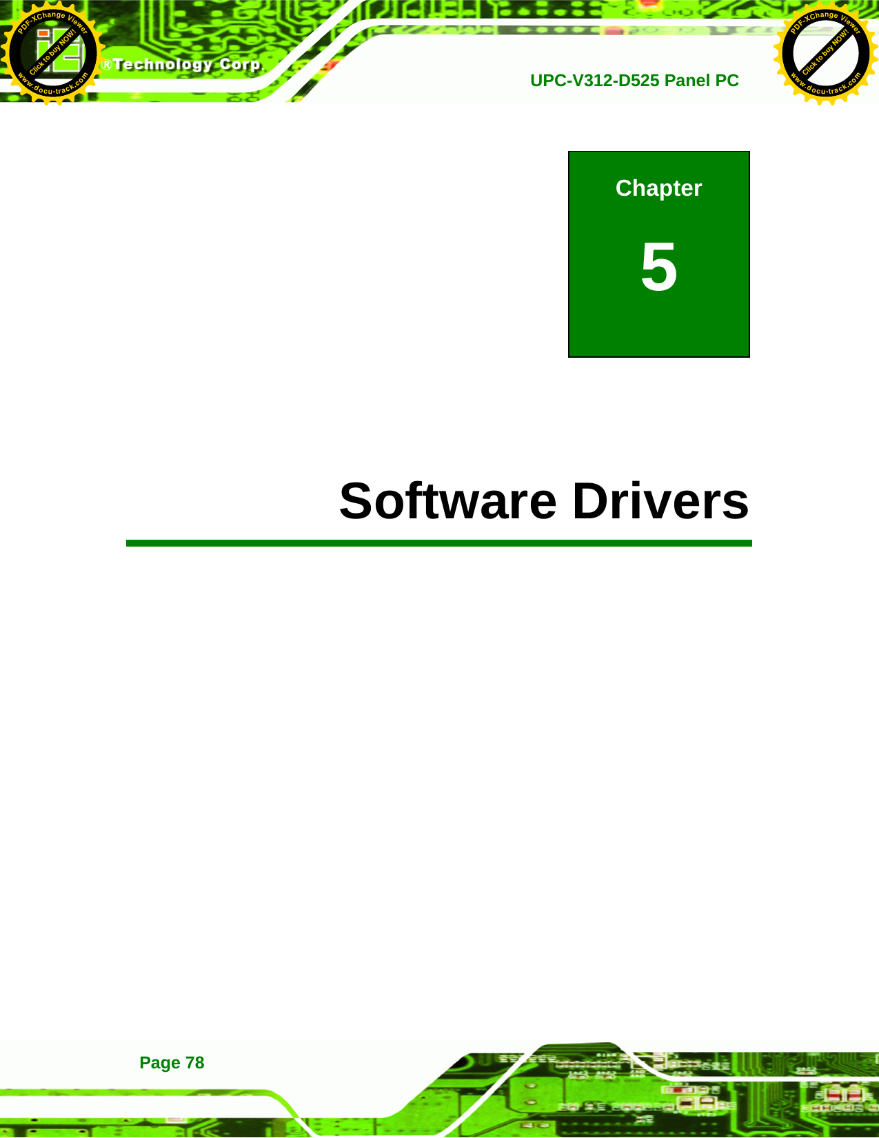   UPC-V312-D525 Panel PCPage 78             5 Software Drivers Chapter 5 Click to buy NOW!PDF-XChange Viewerwww.docu-track.comClick to buy NOW!PDF-XChange Viewerwww.docu-track.com