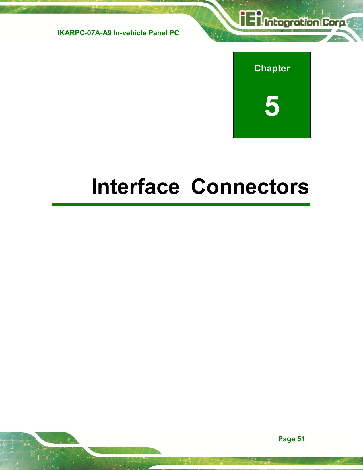   IKARPC-07A-A9 In-vehicle Panel PC  Page 51 Chapter 5  5 Interface  Connectors 