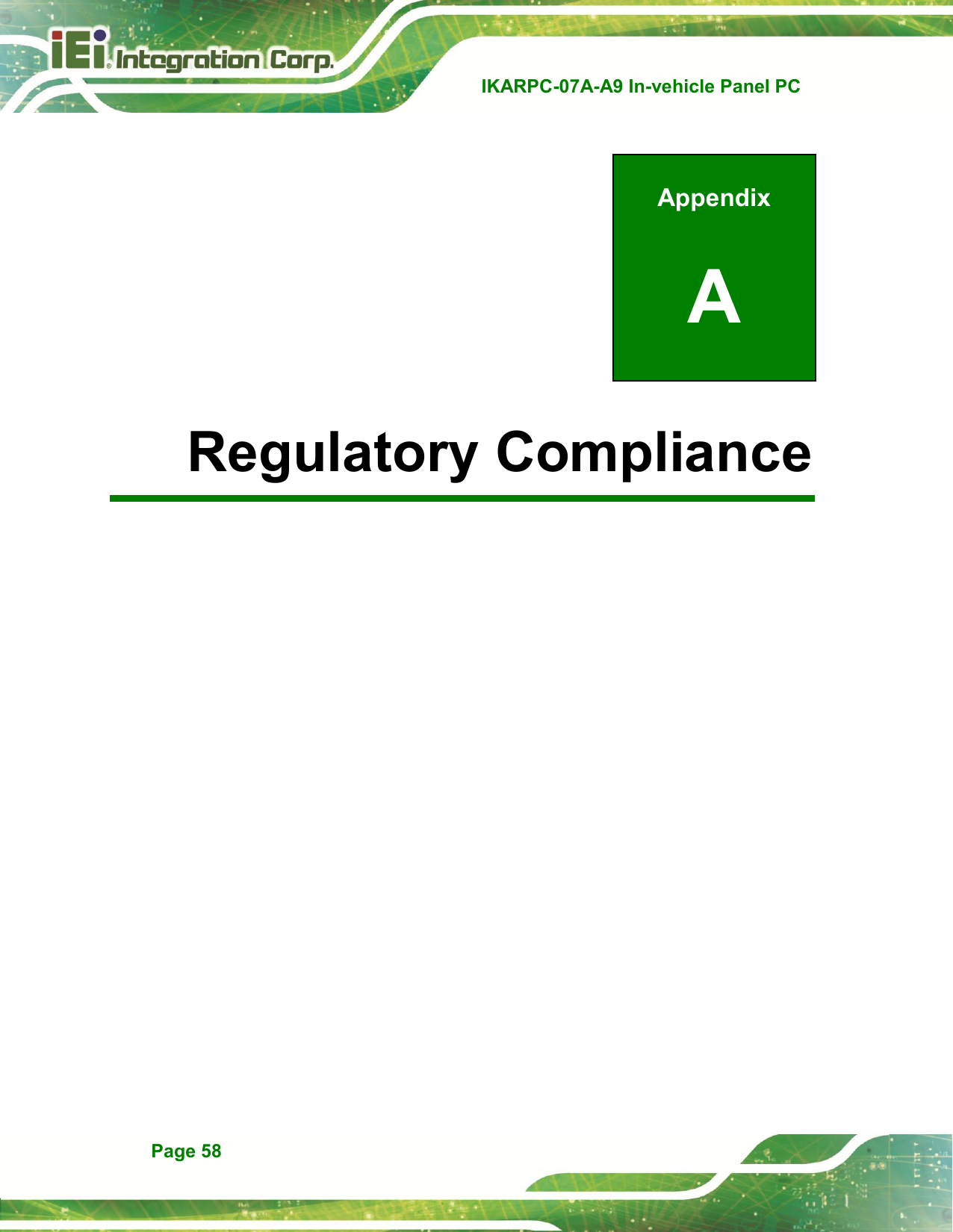   IKARPC-07A-A9 In-vehicle Panel PC  Page 58 Appendix A A Regulatory Compliance 